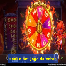 snake bet jogo da cobra